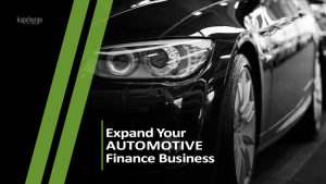 Expand Your Automotive Finance Business