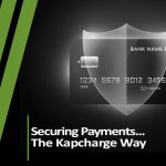 Securing Payments, the Kapcharge Way