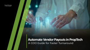 COO Guide to Automating Vendor Payouts in PropTech